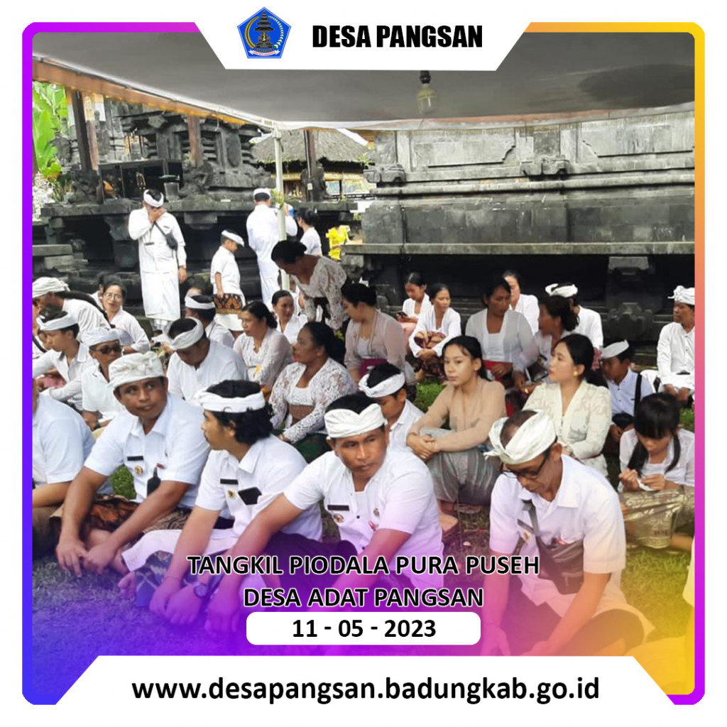 Tangkil Piodalan Pra Puseh Desa Adat Pangsan